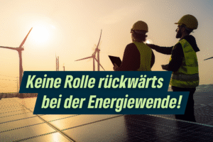 Energiewende in Sachsen wird durch geplante Änderungen beim Ausbau der Erneuerbaren Energien weiter erschwert – nachhaltiger Schaden für den Wirtschaftsstandort Sachsen droht 