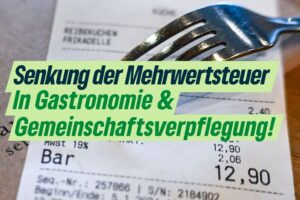 Senkung der Mehrwertsteuer – BÜNDNISGRÜNE: Gastronomie und Gemeinschaftsverpflegung nicht erneut hängen lassen