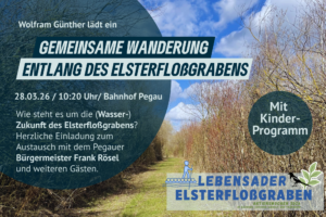 Einladung zur Elsterfloßgraben-Wanderung am 28.März 2026